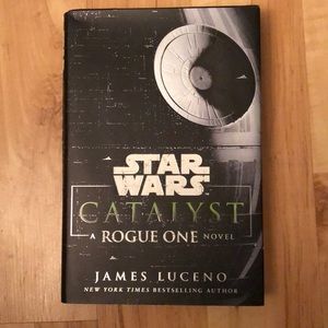 Star Wars Catalyst: A Rogue One Novel hardcover